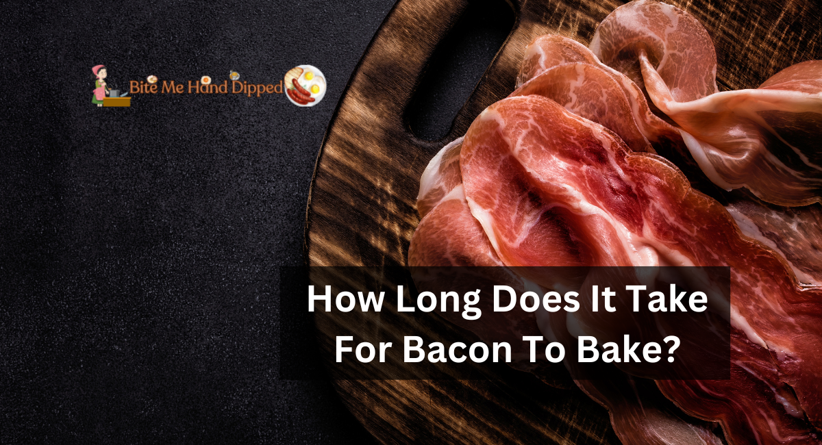How Long Does It Take For Bacon To Bake?