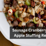 Sausage Cranberry And Apple Stuffing Recipe