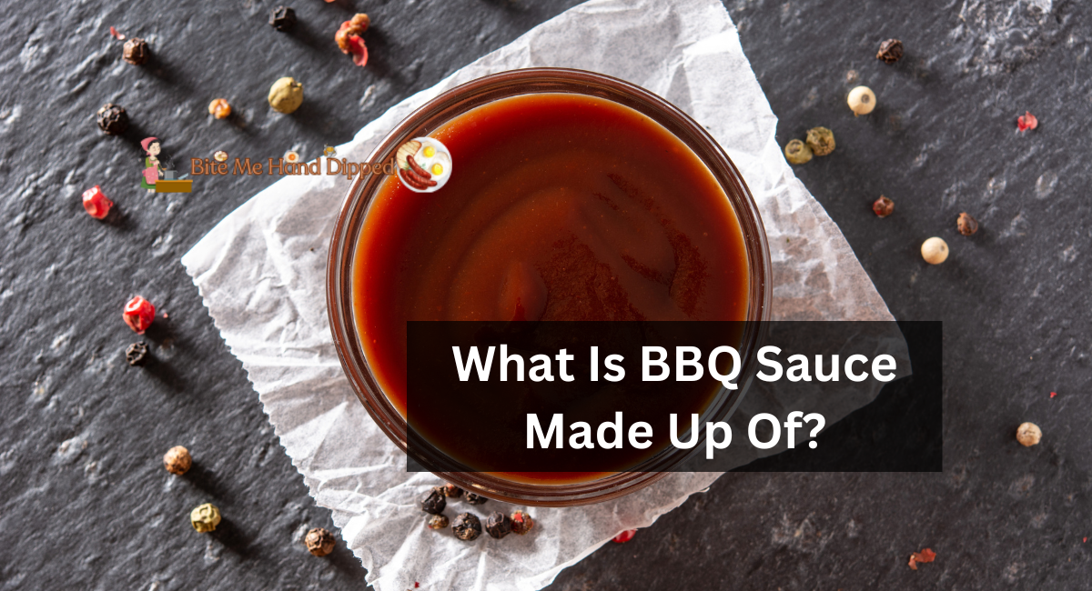What Is BBQ Sauce Made Up Of?